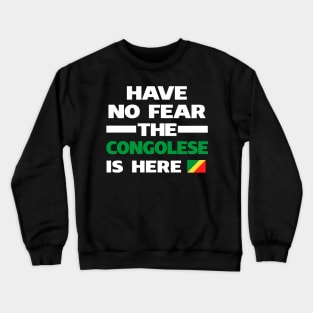 Congolese Here Republic of the Congo Crewneck Sweatshirt